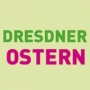 Dresdner Ostern 