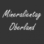 Mineralientag Oberland 